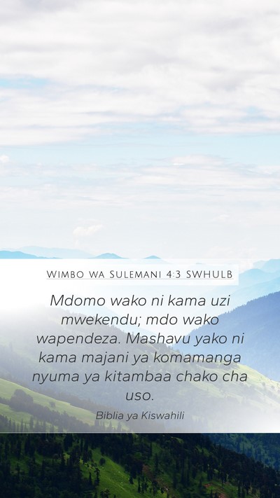 Wimbo wa Sulemani 4:3 SWHULB Bible Verse Image