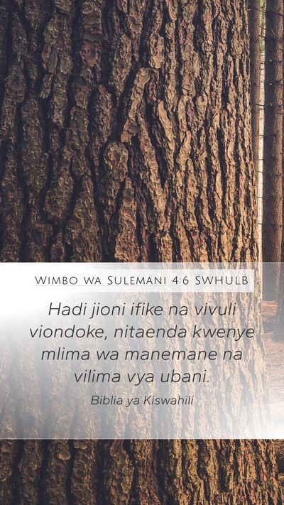 Wimbo wa Sulemani 4:6 SWHULB Bible Verse Image