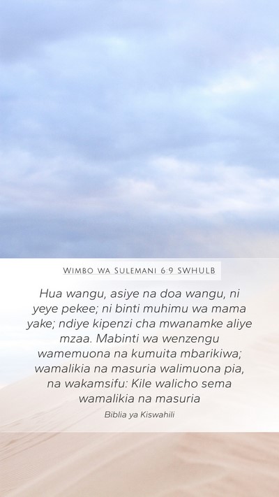 Wimbo wa Sulemani 6:9 SWHULB Bible Verse Image