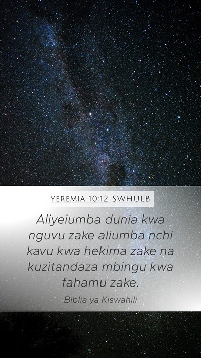 Yeremia 10:12 SWHULB Bible Verse Image