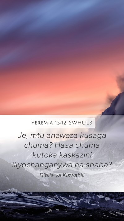 Yeremia 15:12 SWHULB Bible Verse Image