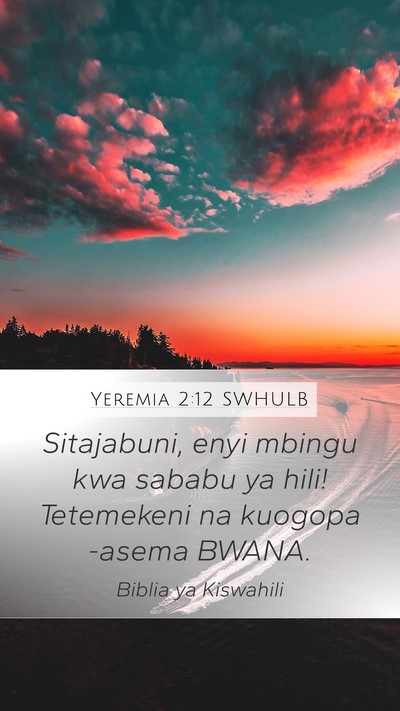Yeremia 2:12 SWHULB Bible Verse Image