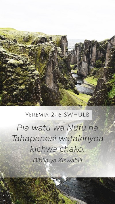 Yeremia 2:16 SWHULB Bible Verse Image