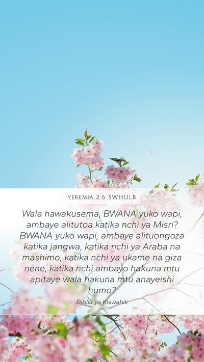 Yeremia 2:6 SWHULB Bible Verse Image