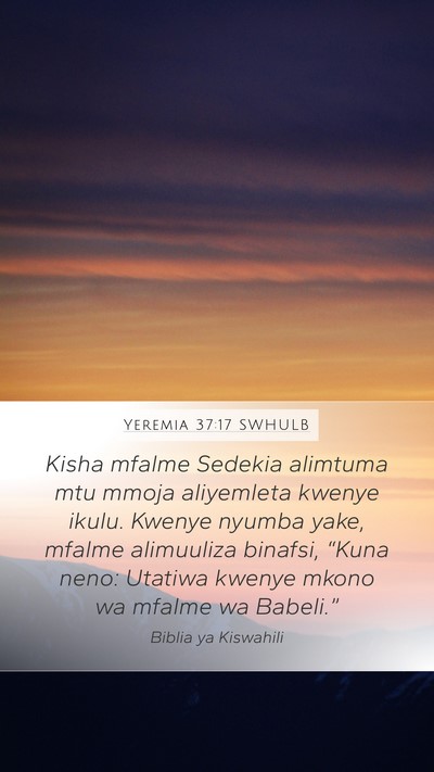 Yeremia 37:17 SWHULB Bible Verse Image