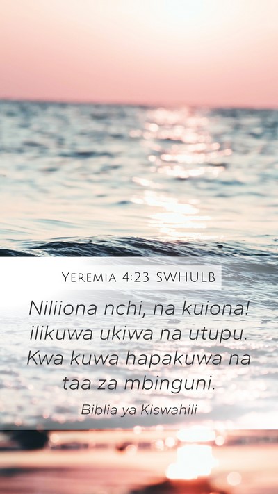 Yeremia 4:23 SWHULB Bible Verse Image