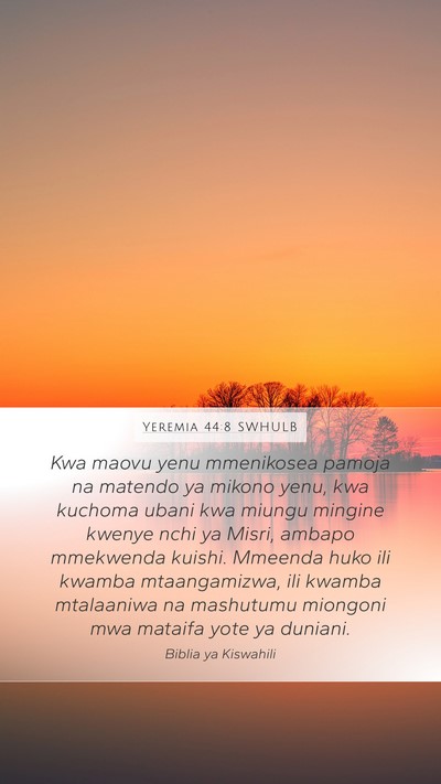 Yeremia 44:8 SWHULB Bible Verse Image