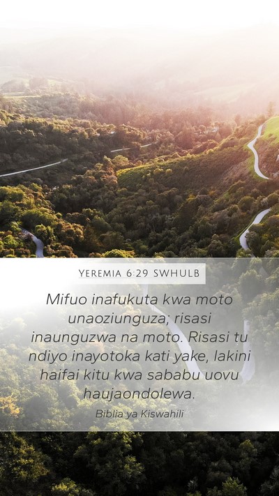 Yeremia 6:29 SWHULB Bible Verse Image