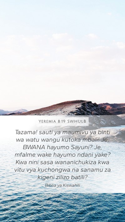 Yeremia 8:19 SWHULB Bible Verse Image