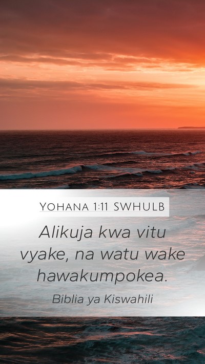 Yohana 1:11 SWHULB Bible Verse Image