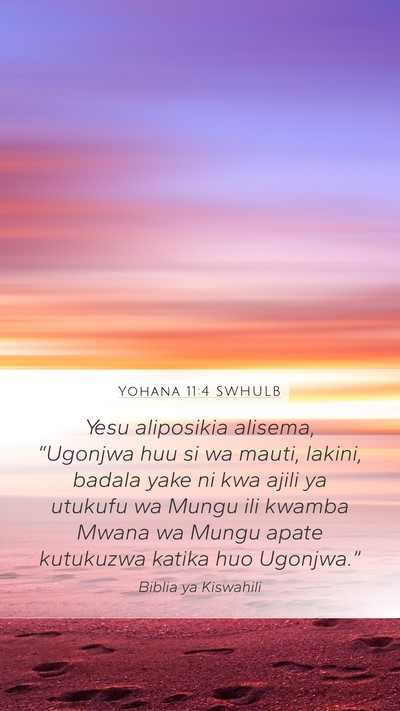 Yohana 11:4 SWHULB Bible Verse Image