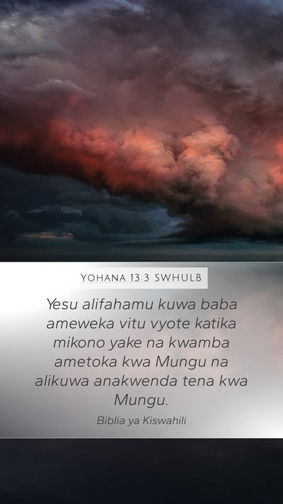 Yohana 13:3 SWHULB Bible Verse Image