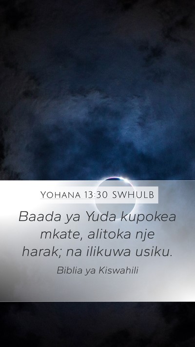 Yohana 13:30 SWHULB Bible Verse Image