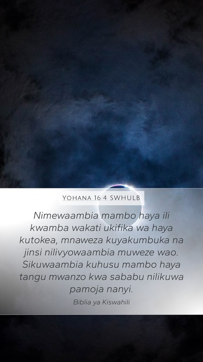Yohana 16:4 SWHULB Bible Verse Image
