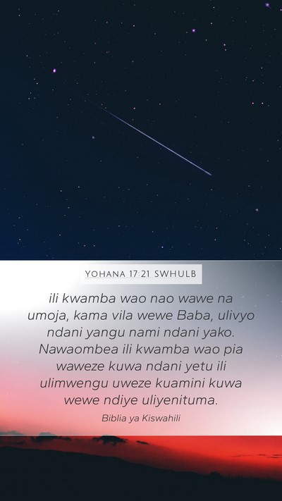 Yohana 17:21 SWHULB Bible Verse Image
