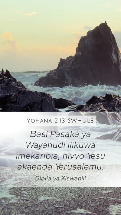 Yohana 2:13 SWHULB Bible Verse Image