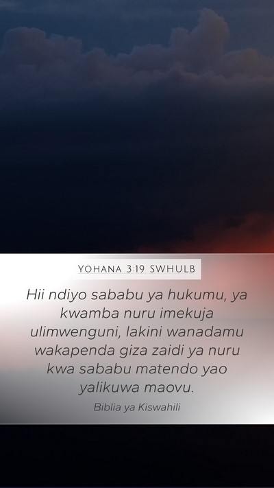 Yohana 3:19 SWHULB Bible Verse Image