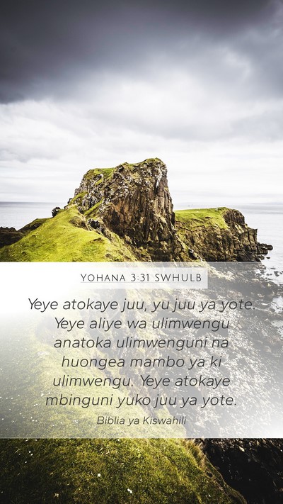Yohana 3:31 SWHULB Bible Verse Image