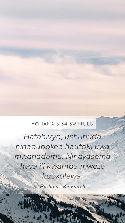 Yohana 5:34 SWHULB Bible Verse Image