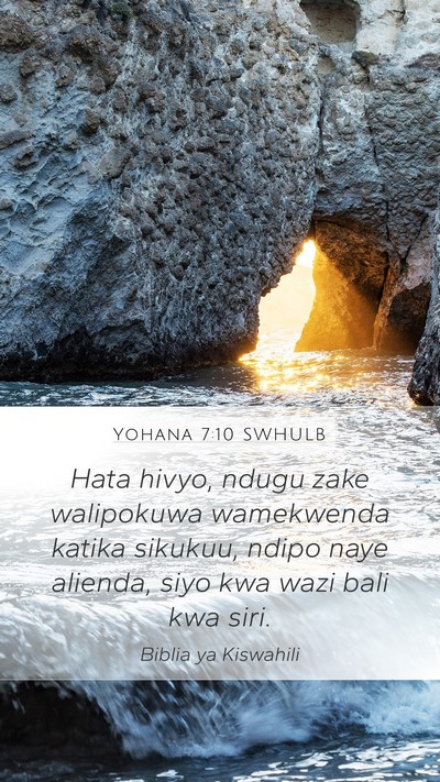 Yohana 7:10 SWHULB Bible Verse Image