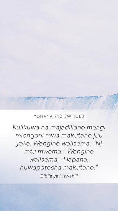 Yohana 7:12 SWHULB Bible Verse Image