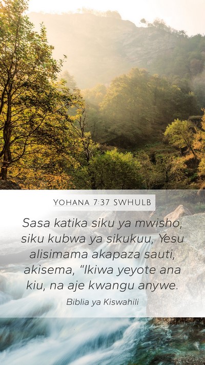 Yohana 7:37 SWHULB Bible Verse Image