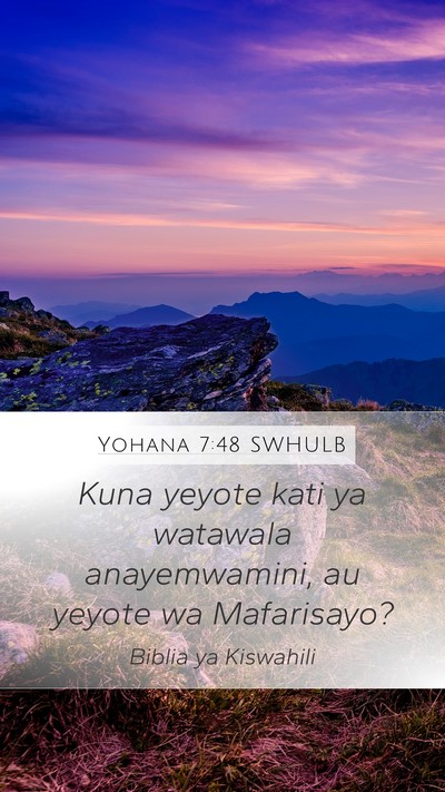 Yohana 7:48 SWHULB Bible Verse Image