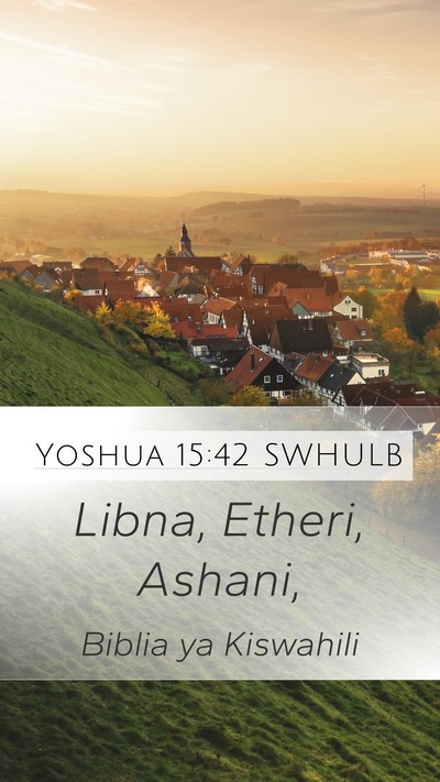 Yoshua 15:42 SWHULB Bible Verse Image