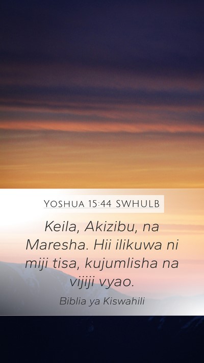 Yoshua 15:44 SWHULB Bible Verse Image