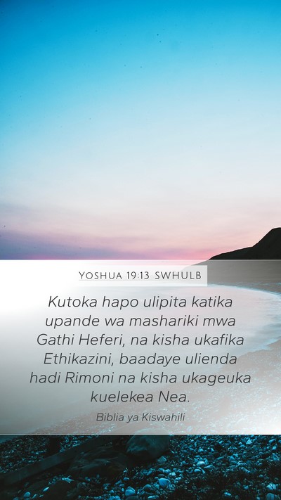 Yoshua 19:13 SWHULB Bible Verse Image