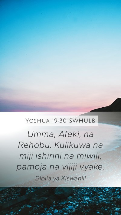 Yoshua 19:30 SWHULB Bible Verse Image