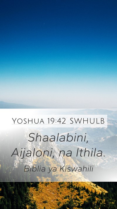 Yoshua 19:42 SWHULB Bible Verse Image