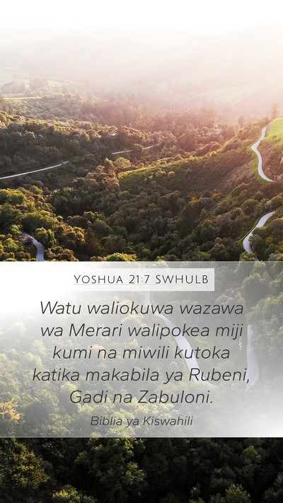 Yoshua 21:7 SWHULB Mobile Phone Wallpaper - Watu waliokuwa wazawa wa Merari walipokea miji - Mobile Bible Verse Wallpaper