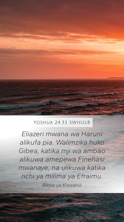 Yoshua 24:33 SWHULB Bible Verse Image