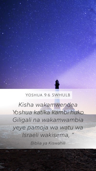 Yoshua 9:6 SWHULB Bible Verse Image
