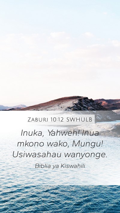 Zaburi 10:12 SWHULB Bible Verse Image