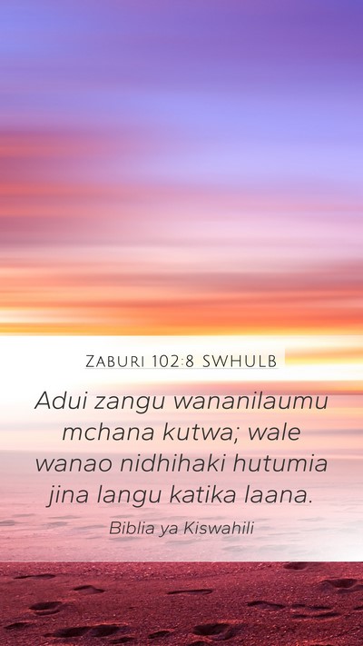 Zaburi 102:8 SWHULB Bible Verse Image