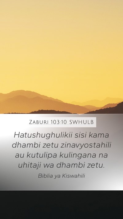 Zaburi 103:10 SWHULB Bible Verse Image