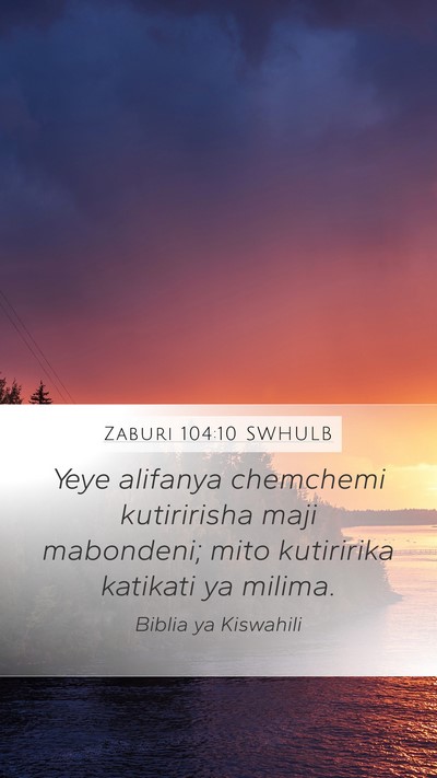 Zaburi 104:10 SWHULB Bible Verse Image