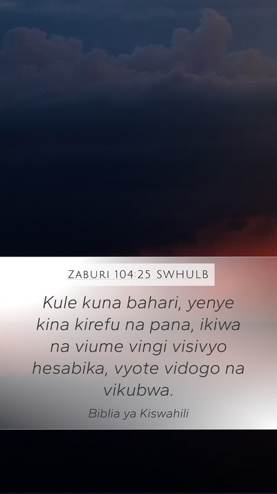 Zaburi 104:25 SWHULB Bible Verse Image