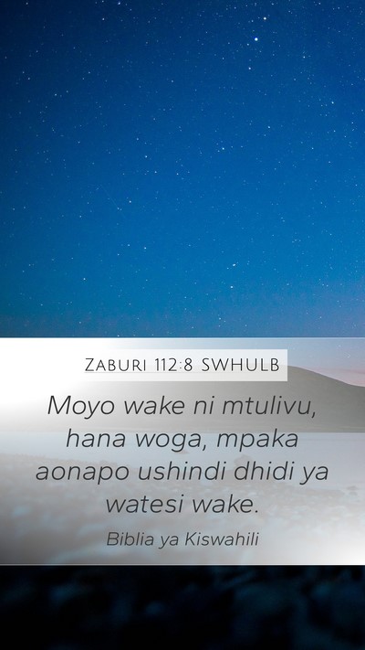 Zaburi 112:8 SWHULB Bible Verse Image