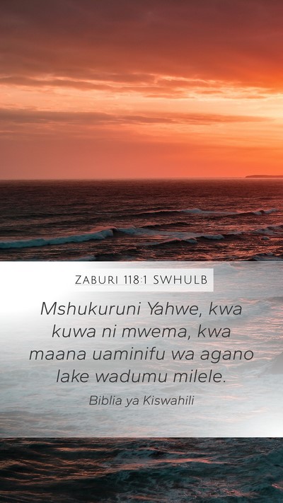 Zaburi 118:1 SWHULB Bible Verse Image