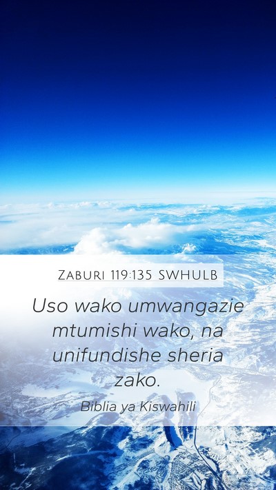 Zaburi 119:135 SWHULB Bible Verse Image