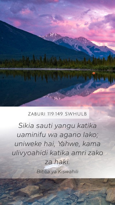 Zaburi 119:149 SWHULB Bible Verse Image