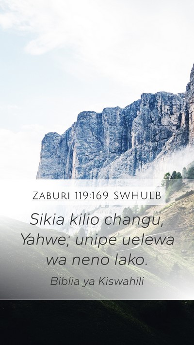 Zaburi 119:169 SWHULB Bible Verse Image