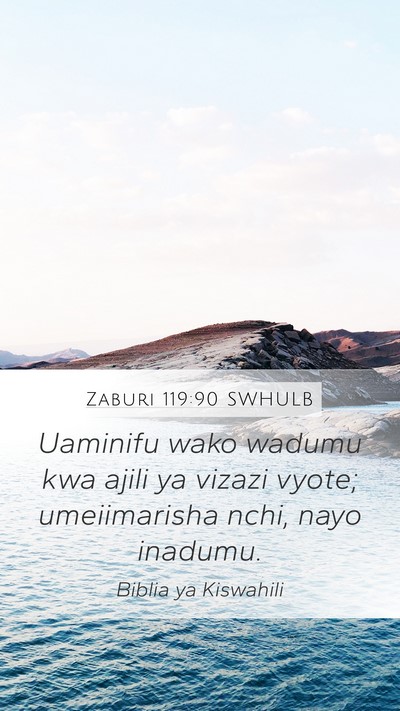 Zaburi 119:90 SWHULB Bible Verse Image