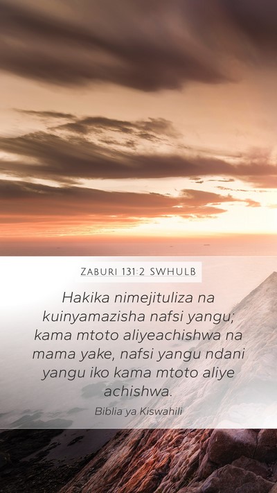 Zaburi 131:2 SWHULB Bible Verse Image