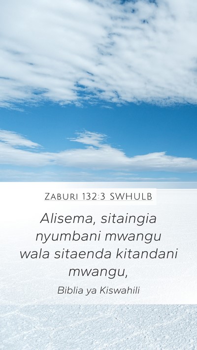 Zaburi 132:3 SWHULB Bible Verse Image