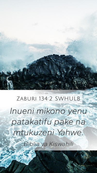 Zaburi 134:2 SWHULB Bible Verse Image