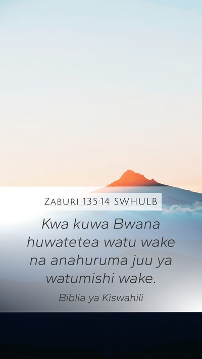 Zaburi 135:14 SWHULB Bible Verse Image